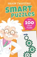 Łamigłówki: Sprytne łamigłówki - ponad 80 sprytnych łamigłówek - Brain Twisters: Smart Puzzles - Over 80 Clever Puzzles