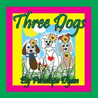 Trzy psy - Three Dogs