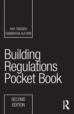 Kieszonkowy przewodnik po przepisach budowlanych - Building Regulations Pocket Book