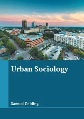 Socjologia miejska - Urban Sociology