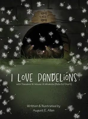 Kocham mlecze - I Love Dandelions