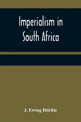 Imperializm w Afryce Południowej - Imperialism in South Africa