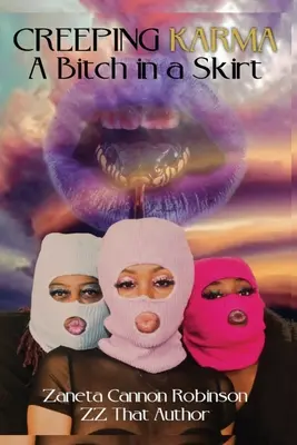 Creeping Karma: Suka w spódnicy - Creeping Karma: A bitch in a skirt