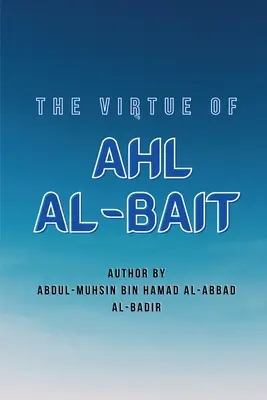 Cnota Ahl Al-Bait - The Virtue of Ahl Al-Bait