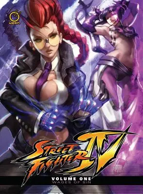 Street Fighter IV, tom 1: Zapłata za grzech - Street Fighter IV Volume 1: Wages of Sin