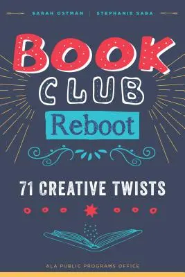 Book Club Reboot: 71 kreatywnych zwrotów akcji - Book Club Reboot: 71 Creative Twists