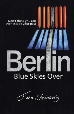 Błękitne niebo nad Berlinem - Blue Skies Over Berlin