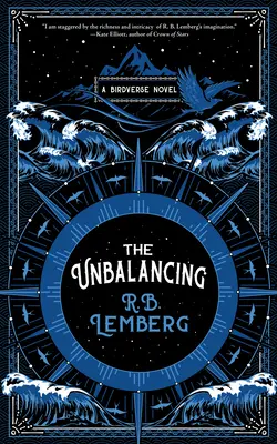 The Unbalancing: Powieść Birdverse - The Unbalancing: A Birdverse Novel