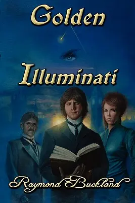 Złoci Iluminaci - Golden Illuminati