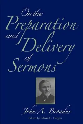 O przygotowaniu i wygłaszaniu kazań - On the Preparation and Delivery of Sermons