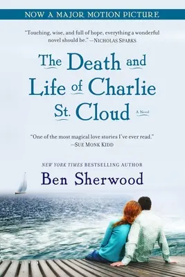 Śmierć i życie Charliego St. Clouda - The Death and Life of Charlie St. Cloud