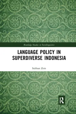 Polityka językowa w superzróżnicowanej Indonezji - Language Policy in Superdiverse Indonesia