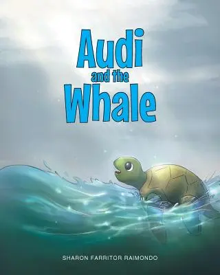 Audi i wieloryb - Audi and the Whale