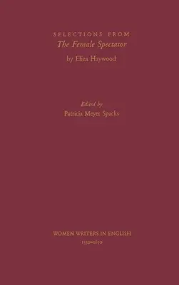Wybory z „Female Spectator - Selections from the Female Spectator
