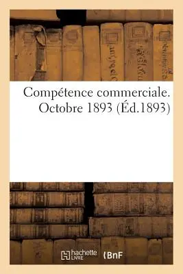 Comptence Commerciale, październik 1893 r. - Comptence Commerciale, Octobre 1893