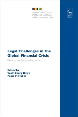 Wyzwania prawne związane z globalnym kryzysem finansowym - Legal Challenges in the Global Financial Crisis