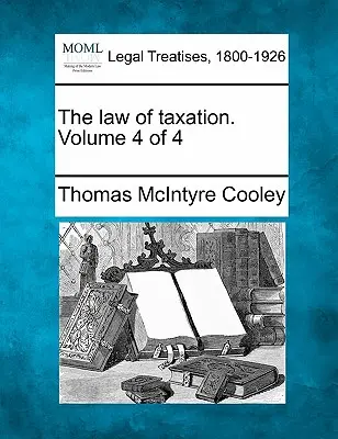 Prawo podatkowe. Tom 4 z 4 - The law of taxation. Volume 4 of 4