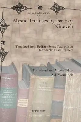 Mistyczne traktaty Izaaka z Niniwy - Mystic Treatises by Isaac of Nineveh