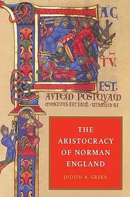 Arystokracja normańskiej Anglii - The Aristocracy of Norman England