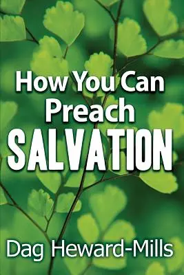 Jak głosić zbawienie - How You Can Preach Salvation