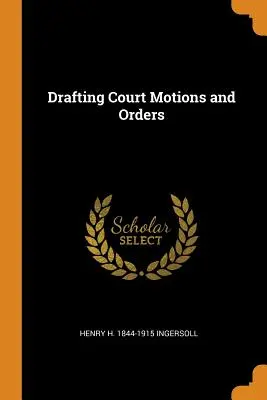 Sporządzanie wniosków i postanowień sądowych - Drafting Court Motions and Orders