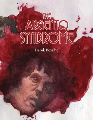 Syndrom Argento - The Argento Syndrome