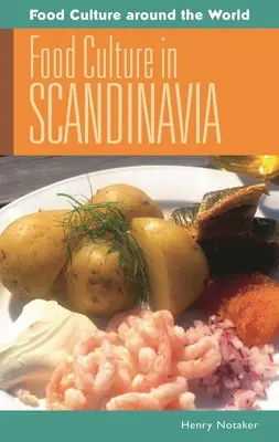 Kultura jedzenia w Skandynawii - Food Culture in Scandinavia