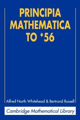 Principia Mathematica do *56 - Principia Mathematica to *56