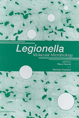 Legionella: Mikrobiologia molekularna - Legionella: Molecular Microbiology