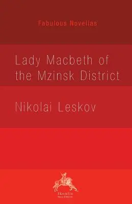 Lady Makbet powiatu mzińskiego - Lady Macbeth of the Mzinsk District