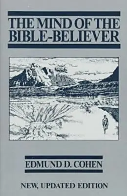 Umysł wierzącego w Biblię - The Mind of the Bible-Believer
