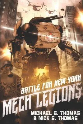 Legiony Mechów: Bitwa o Nowy Jork - Mech Legions: Battle for New York