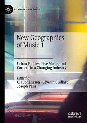 Nowa geografia muzyki 1: polityka miejska, muzyka na żywo i kariera w zmieniającej się branży - New Geographies of Music 1: Urban Policies, Live Music, and Careers in a Changing Industry