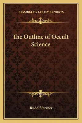 Zarys nauk okultystycznych - The Outline of Occult Science