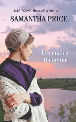 Córka Jeremiasza - Jeremiah's Daughter