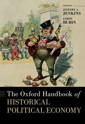 Oksfordzki podręcznik historycznej ekonomii politycznej - The Oxford Handbook of Historical Political Economy