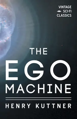 Maszyna Ego - The Ego Machine