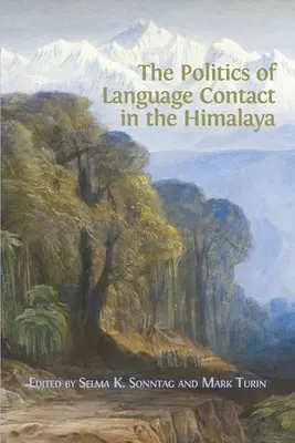 Polityka kontaktu językowego w Himalajach - The Politics of Language Contact in the Himalaya