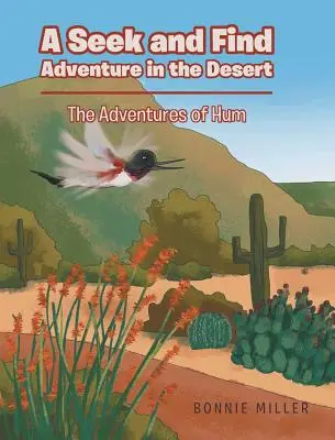 Szukaj i znajdź przygodę na pustyni: Przygody Huma - A Seek and Find Adventure in the Desert: The Adventures of Hum