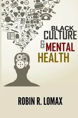 Czarna kultura i zdrowie psychiczne - Black Culture and Mental Health