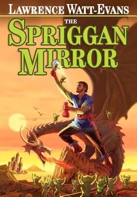 The Spriggan Mirror: Opowieść o Ethsharze - The Spriggan Mirror: A Tale of Ethshar