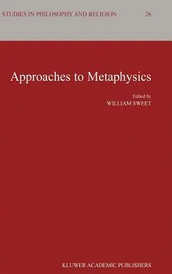 Podejścia do metafizyki - Approaches to Metaphysics