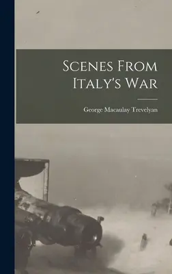 Sceny z włoskiej wojny - Scenes From Italy's War