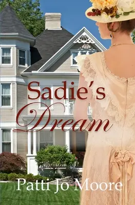 Marzenie Sadie - Sadie's Dream