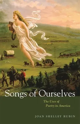 Songs of Ourselves: Wykorzystanie poezji w Ameryce - Songs of Ourselves: The Uses of Poetry in America