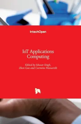 Przetwarzanie aplikacji IoT - IoT Applications Computing