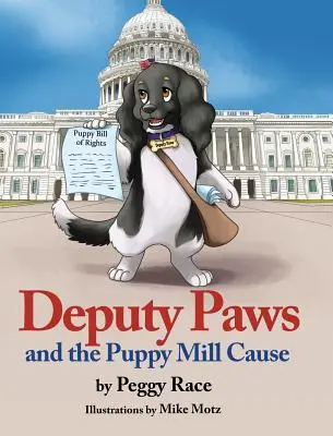 Zastępca Łapy i sprawa szczeniąt - Deputy Paws and the Puppy Mill Cause