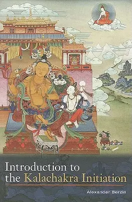 Wprowadzenie do inicjacji Kalaczakry - Introduction to the Kalachakra Initiation