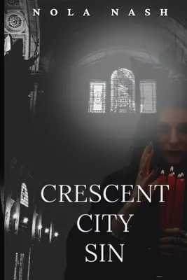 Grzech Crescent City - Crescent City Sin