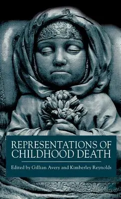 Reprezentacje śmierci w dzieciństwie - Representations of Childhood Death